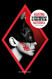 Capa da edição brasileira de Saboroso Cadáver publicada pela DarkSide Books