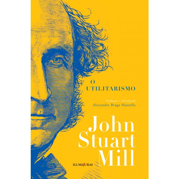 Capa de O Utilitarismo, de John Stuart Mill, publicada pela Iluminuras